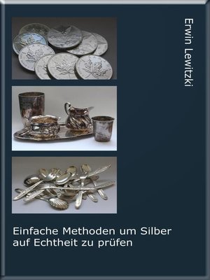 cover image of Einfache Methoden um Silber auf Echtheit zu prüfen